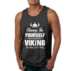 You Can Be a Viking Tank Top - Viking Heritage Store